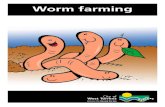 Worm farming - CWT - City of West TorrensWorm farming - the benefits Worm farming is a fun way to turn food scraps into a rich, organic, soil-like fertiliser called worm castings.