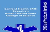 Sanford Health EMS Education North Dakota State College of ...webapps.sanfordhealth.org/emseducation/Practicum... · Education North Dakota State College of Science S Lab/ ook. ...