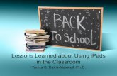 Lessons Learned about Using iPads in the Classroom · Born digital: Understanding the first generation of digital natives. Introduction to Project BTE Students Learned BTE Students