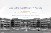 Leading the Talent Driven HR Agenda - SiliconIndia · 2011-12-05 · Leading the Talent Driven HR Agenda K Raghavendra VP & Head HRD-BPO, Infosys BPO Ltd ... • Minor dip in overall