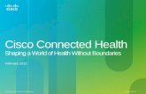 Cisco Connected Health - Ingram Micro · CALL CONTROL Routing Switching Wireless QoS Security Management Call Manager Imaging Systems EMR/EHR Bio-Medical Lab Systems Pharmacy Rx APPLICATIONS