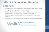 MMIRA Objectives, Benefits, and Fees · and reflexivity in mixed methods research: An examination of current practices and a call for further discussion. International Journal of