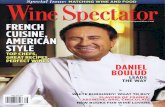 Special Issue: MATCHING WINE AND FOOD FRENCH CUISINE …french cuisine style top chefs, great recipes, perfect wines sept. 30, 2011 $5.95 us daniel leads the way burgundy: what to