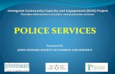 Police - London, Ontarioimmigration.london.ca/LMLIP/Publications/Documents/PoliceEng.pdf · THE POLICE CAN STOP YOU IN THE FOLLOWING CIRCUMSTANCES: If they see you are committing
