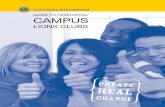 GUIDE TO DEVELOPING CAMPUS2 Campus Club Formation Guide to Developing Campus Lions Clubs About Lions Lions are an international network of 1.35 million men and women in over 45,000