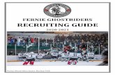 FERNIE GHOSTRIDERS RECRUITING GUIDEesportsdesk.com/media/leagues/4615/graphics/File/2020-21... · 2020-04-03 · Fernie Ghostriders Junior Hockey Club . ... David Lenzin UNLV (ACHA)