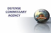 Our mission - Quartermaster Corps · 2018-07-19 · DeCA and the Manufacturer or the Vendor Consists of All Terms and Conditions Between DeCA and the Manufacturer or the Vendor Identifies