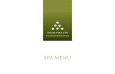 SPA MENU - Six Senses · Ideal for sun-damaged skin, acne scars, age spots, wrinkles and dull skin with enlarged pores. Densely packed diamonds glide over the skin to exfoliate and