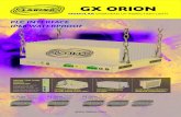 GX ORION - Labino · GX Orion UV & WH ≈ 7 000 µW/cm GX Orion UV ≈ 4 500 µW/cm2 OPTION 1 (P/N: L3100): REMOTE CONTROLLED Allows you to switch on/off the UV and white light, change