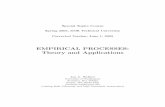 EMPIRICAL PROCESSES: Theory and Applications€¦ · 2. WEAK CONVERGENCE: THE FUNDAMENTAL THEOREMS 5 2 Weak convergence: the fundamental theorems Suppose that T is a set, and suppose