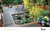 HOW OUTDOOR LIVING SHOULD FEEL - Third Light …...How outdoor living should feel. 01469 532 300 sales@arborforestproducts.co.uk 05 Trex composite deck boards are wrapped on three