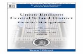 Union-Endicott Central School DistrictFollowing is a report of our audit of the Union-Endicott Central School District, entitled Financial Management. This audit was conducted pursuant