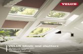 VELUX blinds and shutters - Minera Roof Trusses · VELUX blinds and shutters 8 9 Reduce heat intake Improve insulation Your VELUX roof windows bring warmth and daylight into your