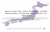 Nursing for the People with lifestyle-related diseases in ... · •Health education, health consultation, functional training, visiting guidance •Specified health examination,