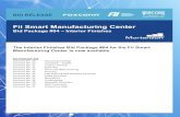 FiiSmart Manufacturing Center Bid Package #04 –Interior ... Release - Bid Pack 04 - F… · Center. This includes core and shell and interiors. Procurement of Subcontractors, Suppliers,
