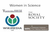 Women in Science - Wikimedia...•Ada Lovelace Day Royal Society Event –11th October •Cambridge LMB Event –25th November •Royal Society of Edinburgh Women in Science Edit-a-thon