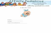 4 Month Visit - Affinity PediatricsWhen your baby is ready and the doctor has given you the OK to try solid foods, pick a time of day when your baby is not tired or cranky. You want