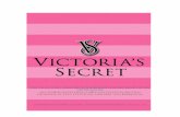 THE VALUE CHAIN ANALYSIS OF THE BIGGEST ...docshare01.docshare.tips/files/30650/306503735.pdf2 | P A G E 1. Introduction 1.1 Aim of the Report It could be said that Victoria’s Secret
