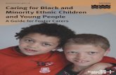 Caring for black and minority ethnic children and young ... caring for a child or young person from
