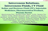 Intravenous Solutions, Intravenous Fluids, I V Fluid...These IV fluids are the best alternative which can yield sudden result in the health of a patient by replenishing the body fluids.