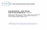 Europe after September 11th - Centre for European Reform · 2015-11-20 · EUROPE AFTER SEPTEMBER 11th Edward Bannerman, Steven Everts, Heather Grabbe, Charles Grant, and Alasdair