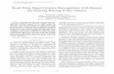 Real-Time Hand Gesture Recognition with Kinect for Playing ...boyuan.global-optimization.com/Mypaper/IJCNN2014-190.pdf · 1 zhuym111@gmail.com; 2 yuanb@sz.tsinghua.edu.cn Abstract—This