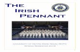 The Irish Pennant - NROTC...Irish Pennant • Spring 2019 On Saturday, 09 February, the second day of discussions for Naval Leadership Weekend began at 0845 when all midshipmen gathered