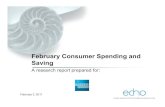 February Consumer Spending and Saving - The NewsMarket · 2015-12-24 · February Consumer Spending and Saving A research report prepared for: February 3, 2011. ... Go out to the