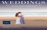 WEDDINGS - Margate...There’s no other waterfront wedding venue like The Sebel Brisbane Margate Beach WEDDINGS Call our team to book your big day T 07 3448 3448 W THESEBELBRISBANEMARGATEBEACH.COM.AU