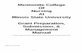 Mennonite College of Nursing Grant Manual · Jennie Collings, Program Associate, Collaborative Doctoral Program, jccolli@ilstu.edu , 438-7210 o Assists in identifying funding opportunities