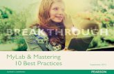 MyLab & Mastering 10 Best Practices · 2020-04-01 · MyLab & Mastering: 10 Best Practices best PRactIces After examining the most successful MyLab & Mastering implementations, one