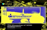 NOVEMBER 2018 The Financing of WMD Proliferation · The Financing of WMD Proliferation: Conducting Risk Assessments 1 Executive Summary he proliferation of weapons of mass destruc