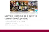 Service-learning as a path to career development · Storytelling Art work Videos Photo’s…. reflection is the necessary link between students’ Service-Learning experiences and