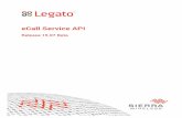 Legato eCall API · The eCall API also provides functionality for reading emergency numbers from SIM and managing ... GOST R 54620-2011 [6] eCall Data Transfer; In-band modem solution;