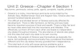 Unit 2: Greece—Chapter 4 Section 1 - Canadian …canadiancollegeitaly.weebly.com/uploads/2/3/5/4/23549836/...Unit 2: Greece—Chapter 4 Section 1 • Greece is a rocky, mountainous