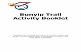 Bunyip Trail Activity Booklet - Children's University · Bunyip Trail Activity Booklet Complete this booklet and return it to either staff at the kiosk, or your CUA School Coordinator