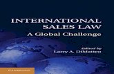 International Sales Law · role of good faith in CISG jurisprudence. The practitioner perspective argues that the CISG should be viewed as a tool for furthering the interests of business