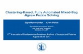 Clustering-Based, Fully Automated Mixed-Bag Jigsaw Puzzle ... · Clustering-Based, Fully Automated Mixed-Bag Jigsaw Puzzle Solving Hammoudeh & Pollett Introduction 1 Mixed-Bag Solver