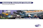 General Product Catalogue - WordPress.com · 2014-04-30 · General Product Catalogue Cable Termination Accessories. Remora Electrical Ltd Welcome We would like to introduce our third