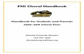 1 FHS Choral Handbook - Loudoun County Public Schools · 1 FHS Choral Handbook Handbook for Students and Parents 2010-2011 School Year Chantel Tangredi, Director 703-957-4303 chantel.tangredi@lcps.org