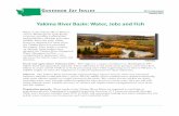Yakima River Basin: Water, Jobs and Fish · billion in crops and $1.4 billion in food processing sales while supporting more than 5,700 jobs. A reliable supply of water for irrigation