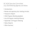 OC ACM Committee August Meeting Agendaoc.acm.org/docs/OC ACM Committee July 2018 Meeting Agenda...OC ACM Executive Committee July 2018 Meeting Agenda and Notes •Introductions •Review