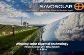 Winning solar thermal technology - Nasdaq Nordic€¦ · Summary of the conditions Subscription rights 1 share held entitles to 3 subcription rights, each 4 subscription rights entitles