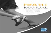 FIFA 11+...muscles of the trunk (abdominals, back extensors), but also of the pelvic-hip region. the preservation of core stability is one of the keys for optimal functioning of the
