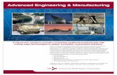 Advanced Engineering & Manufacturing...Advanced Manufacturing Process and Materials Signature Management Sea Systems Manufacturing Innovation Prototype System Development Ship Structure