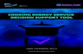 COOKING ENERGY SERVICE DECISION SUPPORT TOOL...The broad purpose of the AIREC Cooking Energy Service Decision Support Tool is to bring the delivery of cooking energy service to the