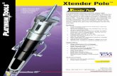 TM Xtender Pole - Platinum Tools• Xtender Pole-12 (three 4' sections, ceilings up to 18') • Xtender Pole-18 (three 6' sections ceilings up to 24') Applications • Hang ceiling