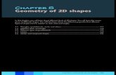 C 5 Geometry of 2D shapes · CHAPTER 5: GEOMETRY OF 2D SHAPES 115 5 Geometry of 2D shapes 5.1 Triangles, quadrilaterals, circles and others DECIDE WHICH IS WHICH AND DRAW SOME FIGURES