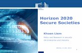 Horizon 2020 Secure Societies - KEMEA · State of Play of the Multiannual Financial Framework 2014-2020 (MFF) 2 Dec '13 Council adopts the MFF - after the EP reaches consent on 19
