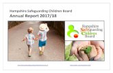 Hampshire Safeguarding Children Board Annual Report 2017/18 · Hampshire Safeguarding Children Board Annual Report 2017/18. ... HSCB Follow-Up from the Joint Targeted Area Inspection